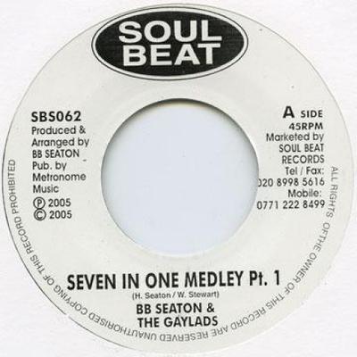 7-Zoll Schallplatte BB SEATON, GAYLADS - Seven In One Medley Teil 1 / Teil 2 SBS062 Soul Beat UK 1972 UK Reggae, Ska & Dub