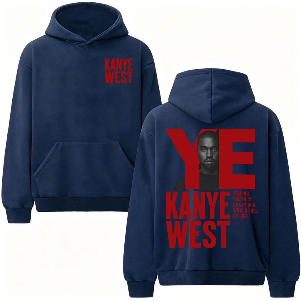 Rapper Kanye West Sweatshirts Telling Truth Is Crazy in A World Full of Lies Hoodies Bodywarmer Casual Long Sleeve Hoodie