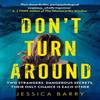 Dont Turn Around by Jessica Barry Paperback Book 9781784709488