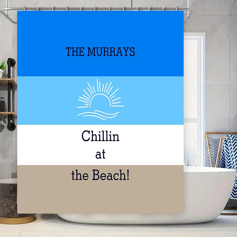 

Chill Out Shower Curtain Customized for Your Family Name Beautiful Beach Scene with Blue Waves Sunny Day, Waterproof Fabric Perf 90x180cm