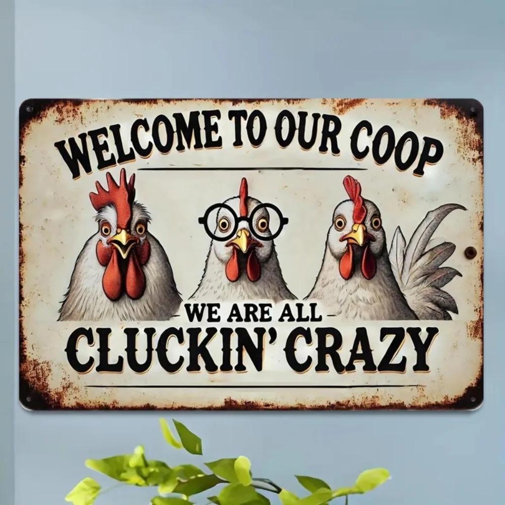 Retro Metal Chicken Coop Sign Vintage Farmhouse Decor Outdoor Indoor We Are All Cluckin Crazy