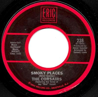 Płyta 7-calowa CORSAIRS / MITTY COLLIER - Smoky Places / I Had A Talk With My 238 Eric Records 1978 US Rock Używana