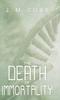 Bok The Death of Immortality