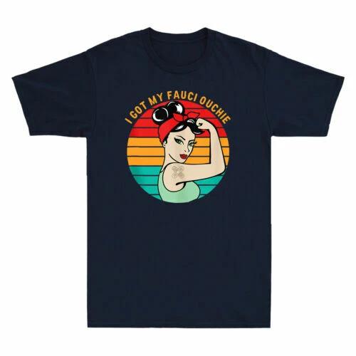 I Got My Fauci Ouchie Shirt Funny Pro Fauci For Girls & Women Short Sleeve Tee M