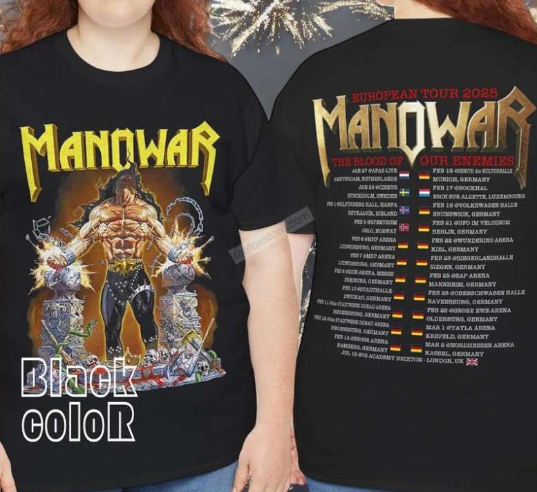 

Manowar The Blood Of Our Enemies Tour 2025 TShirt Unisex T-Shirt XXL