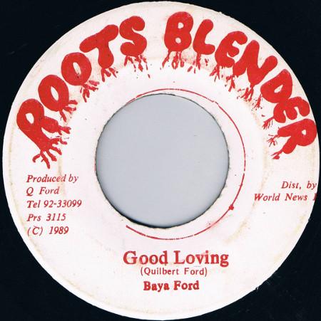 

7inch Record BAYA FORD - Good Loving NONE Roots Blender 1989 Jamaica Reggae, Ska & Dub Used