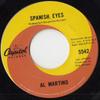 7inch Record AL MARTINO  Spanish Eyes 5542 Capitol Records 1965 Canada Rock Used