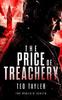 The Price Of Treachery by Ted Tayler Paperback Book 9781036700539
