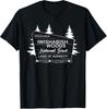 Now Entering Iwishabish Woods National Forest Land Audacity T-Shirt, National Forest Land of Audacity Funny Outdoors Graphic T-Shirt