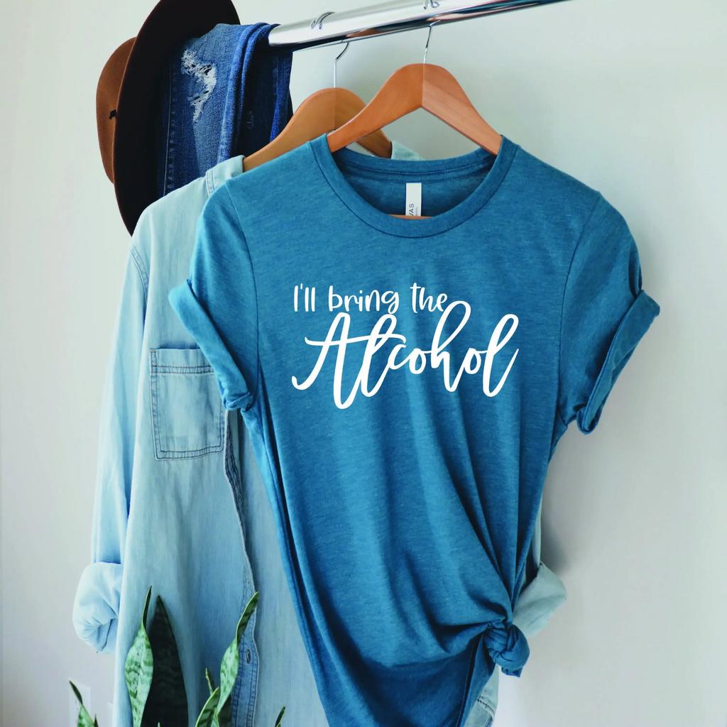 I Will Bring Shirt Girls Weekend T I'Ll The Alcohol Girl Group Vacation Party Holiday