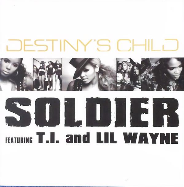 12inch Record DESTINY'S CHILD, T.I. & LIL WAYNE - Soldier 6757626 Columbia 2005 US Dance & Electronica Used