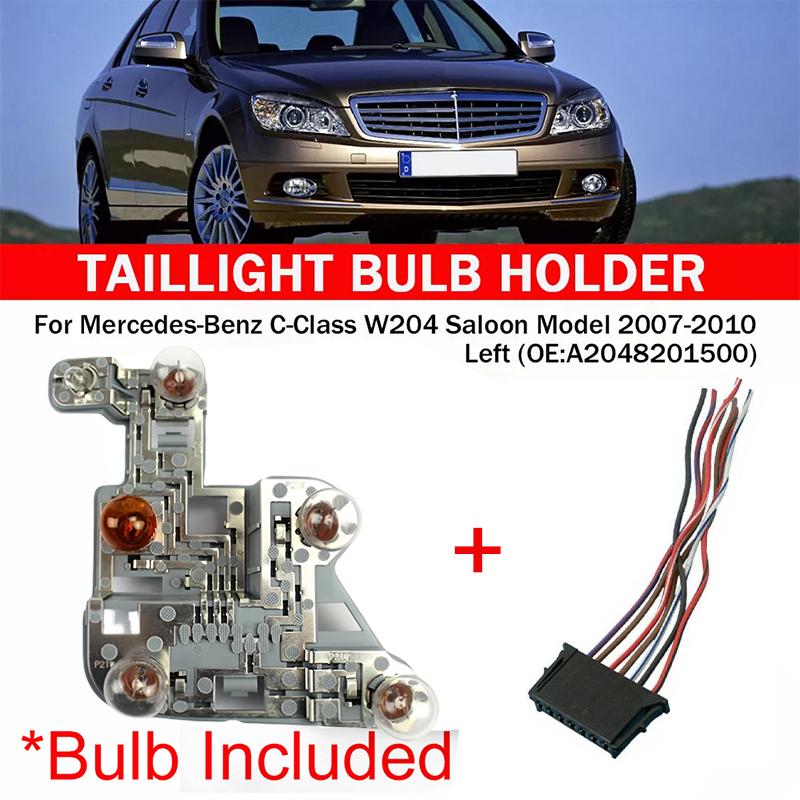 

Left/Right Tail Light Socket Circuit Board With Bulbs W/Wiring For Mercedes-Benz W204 C-Class 2007–2010 A2048201500 A2048201600
