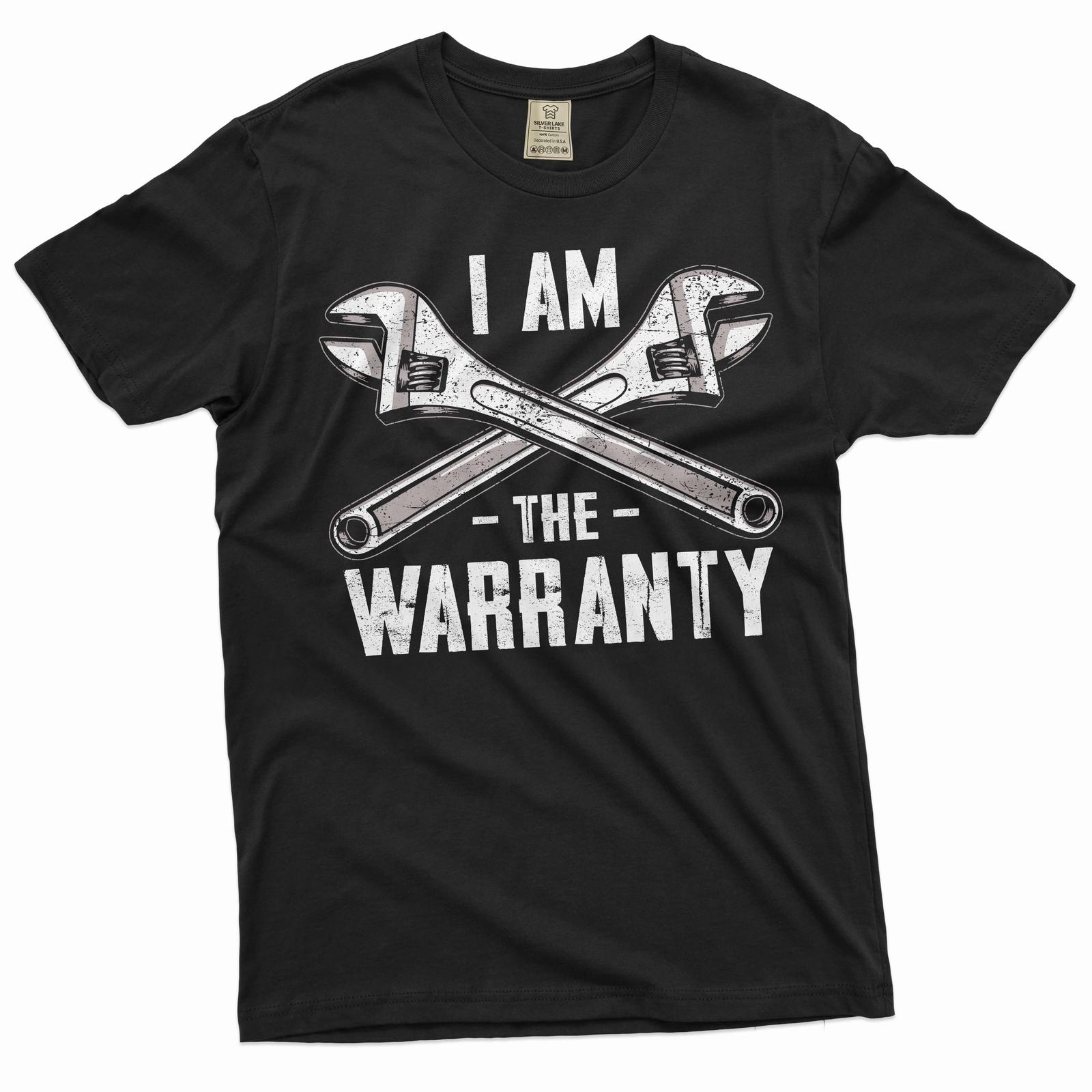 Men s Funny I am the Warranty T-Shirt Mens Womens Tees Top Mechanic Engineer Funny Joke T Shirt Mens Womens Tees Tops M