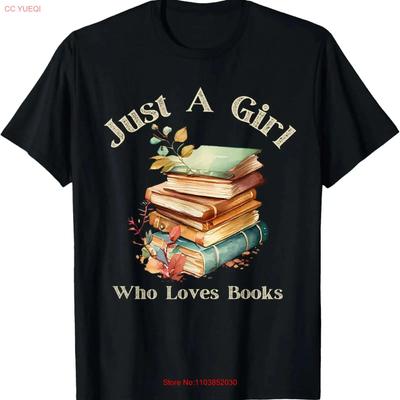Funny Bookworm Librarian Just A Girl Who Loves Books T Shirt Vintage Fashion Casual Breathable Homme Soft Comfortable