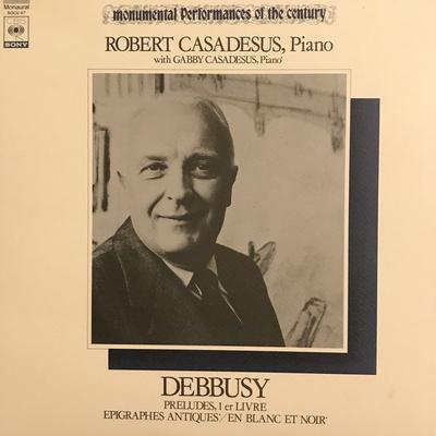 LP Record CLAUDE DEBUSSY - ROBERT CASADESUS,  - Preludes, 1 Er Livre / Epigraphes A SOCU47 CBS/Sony - Japan Obi Classical Used
