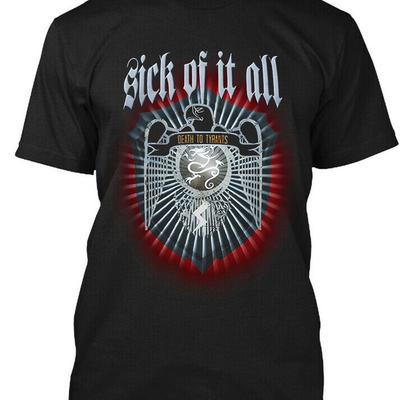 New Popular Sick Of It All Death To Tyrants American Hard Music T Shirt S 4Xl