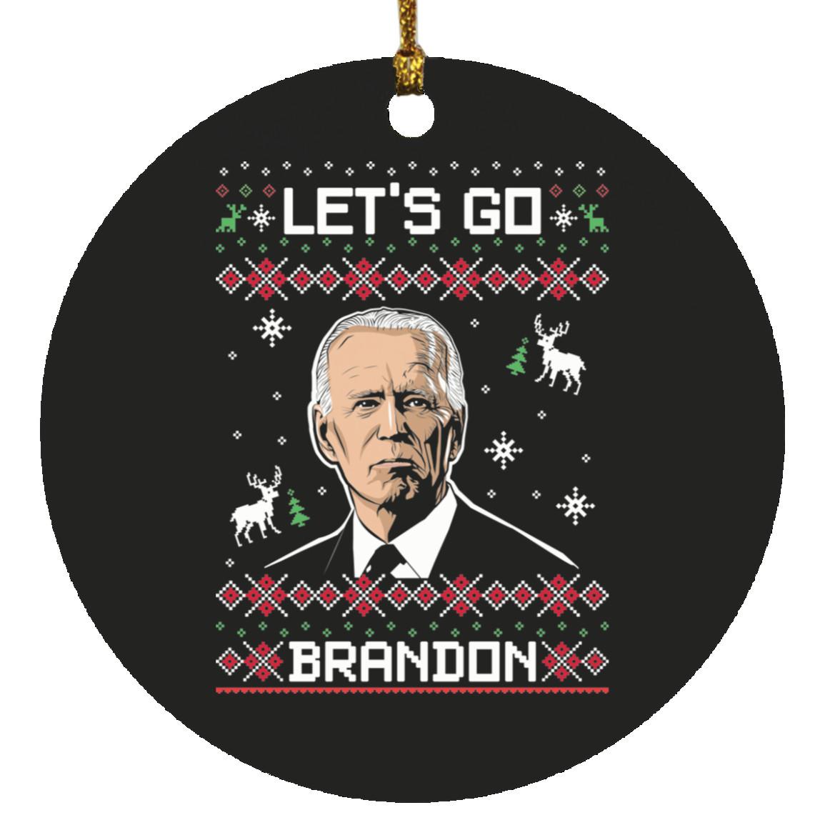 Let s Go Brandon Biden Circle Ornament L