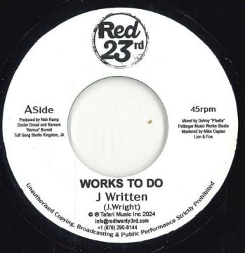 

7inch Record J WRITTEN - Works To Do / Works To Dub Red 23rd EU 2024 UK Reggae, Ska & Dub