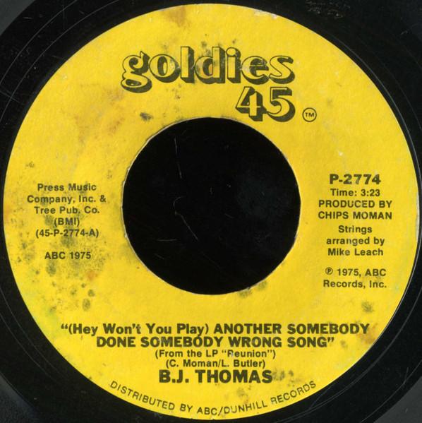 

7-дюймовая пластинка BJ. THOMAS Эй, не сыграешь ли еще одну Somebo P2774 Goldies 45 США Рок Б/у