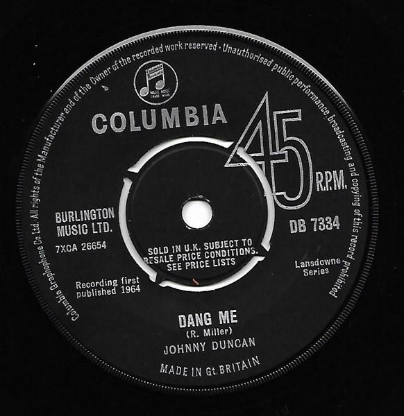

7-дюймовая пластинка JOHNNY DUNCAN Dang Me DB7334 Columbia 1964 Великобритания Кантри/Фолк Б/у