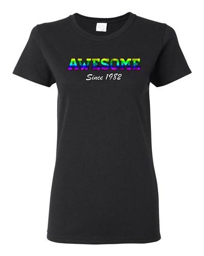 Ladies Awesome Since 1982 Colorful Happy Birthday Gift Funny DT T-Shirt Tee Unisex T-Shirt S