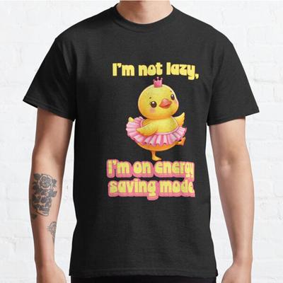 Men Fashion Casual Short Sleeves Im Not Lazy Im On Energy Saving Mode Black Tees Classic Oversized T-shirts
