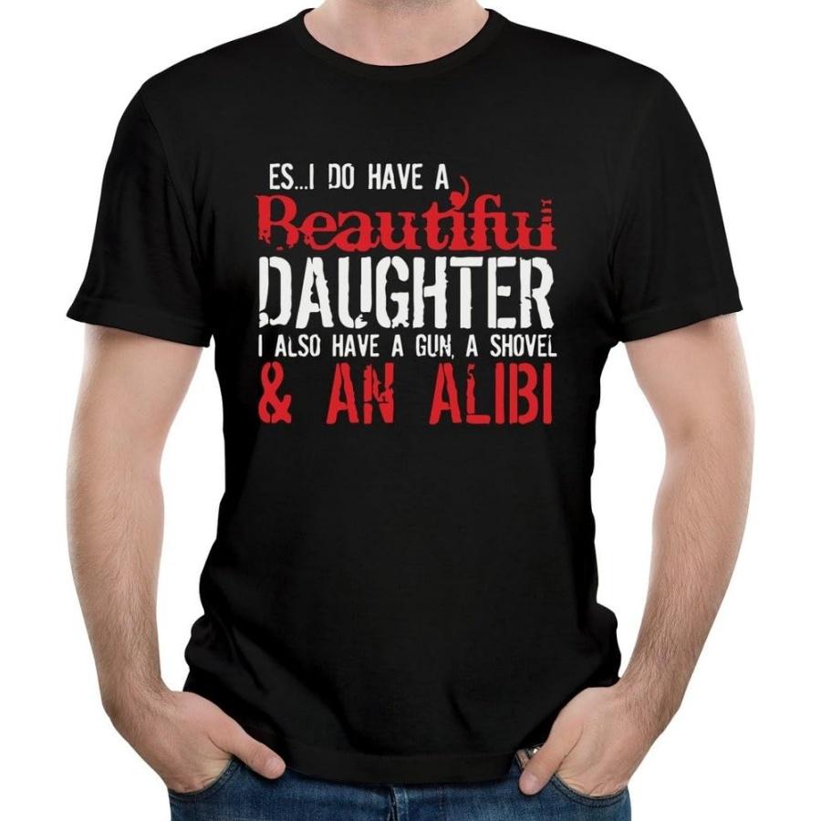 Men s Yes I Do Have A Beautiful Daughter Short Sleeve T-shirt S