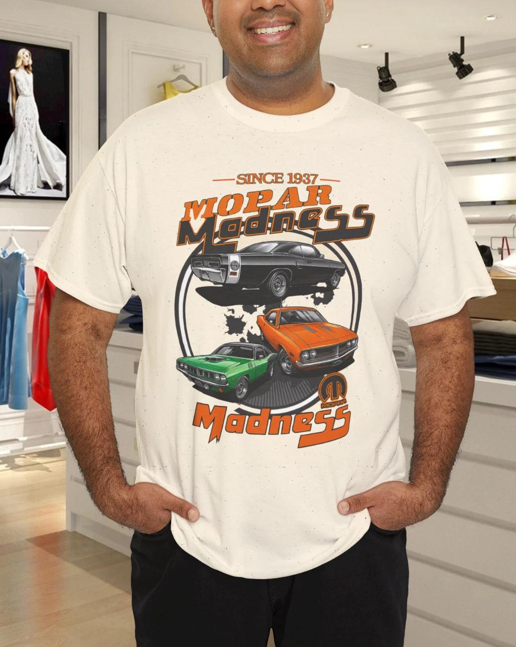 Men s and Women s T-shirts Mens MOPAR Maddness T-Shirt XXXXL