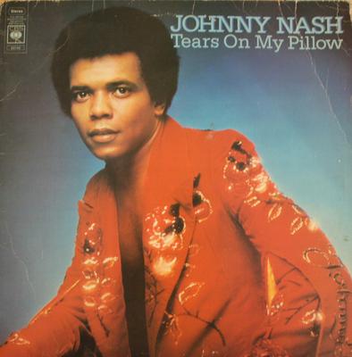LP Record JOHNNY NASH - Tears On My Pillow S69148 CBS 1975 UK Reggae, Ska & Dub Used