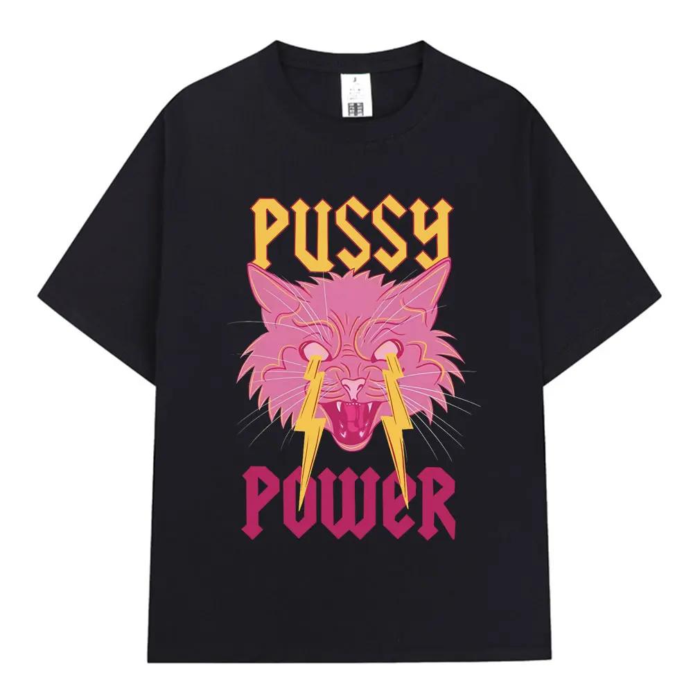 Pussy Power Funny Cat Meme Summer T-shirt Women's Short Sleeve Harajuku Retro Street Wear Fashion Extra Large Casual Wear