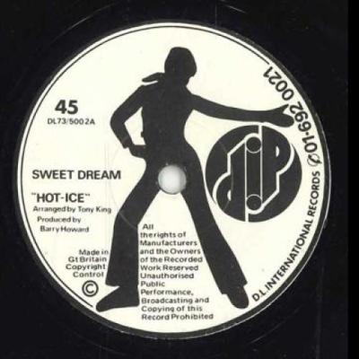 7inch Record HOT ICE - Sweet Dream / Don't Hurt The One Yo DL73 Dip 1973 UK Reggae, Ska & Dub