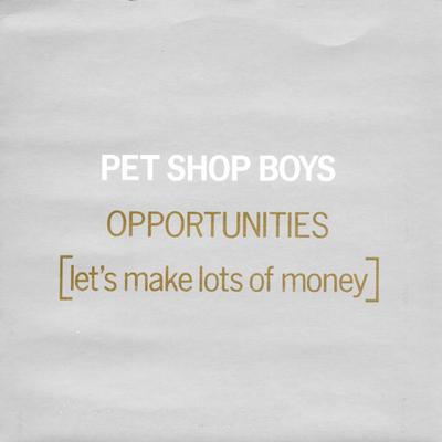 7inch Record PET SHOP BOYS - Opportunities (Let's Make Lots Of M R6129 Parlophone 1986 UK Pop Used