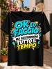 Okay Ll Do It But I Will Swear the Whole Time Italian Quote In Blue Yellow Comic Letters Colorful Unisex All T-Shirt