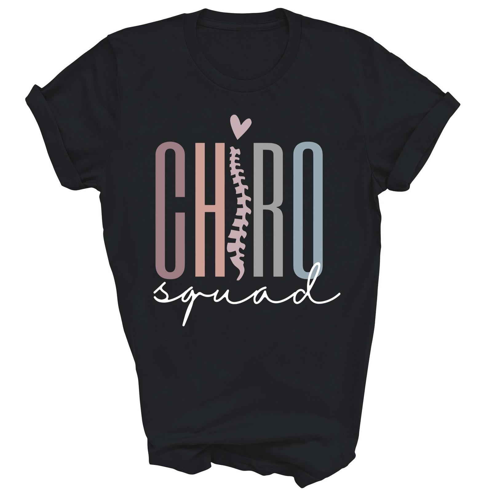Chiro Squad Chiropractor Office Chiropractic Unisex Shirt Gift XL