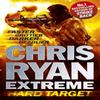 Chris Ryan Extreme Hard Target par Chris Ryan Livre de poche 9781444729467