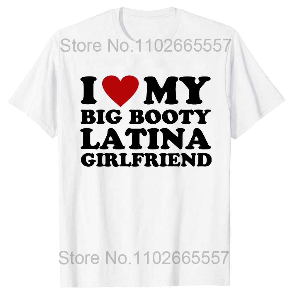 I Love Latinas T Shirts Summer Style Graphic Cotton Streetwear Short Sleeve Red Heart Funny Retro Design Gifts T-shirt Men