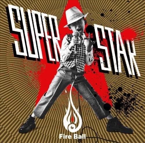 

CD FIRE BALL - SUPERSTAR TOCT40224 Япония ObiRock Б/У