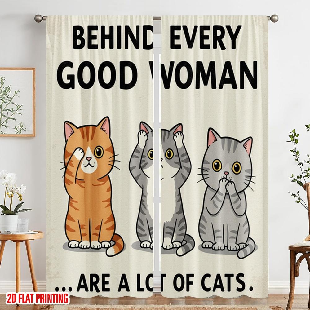 2pcs 2D flat printing Window Curtains Behind Every Good Woman Cats 100% Polyester Fabric Without Electricity Party Decorations