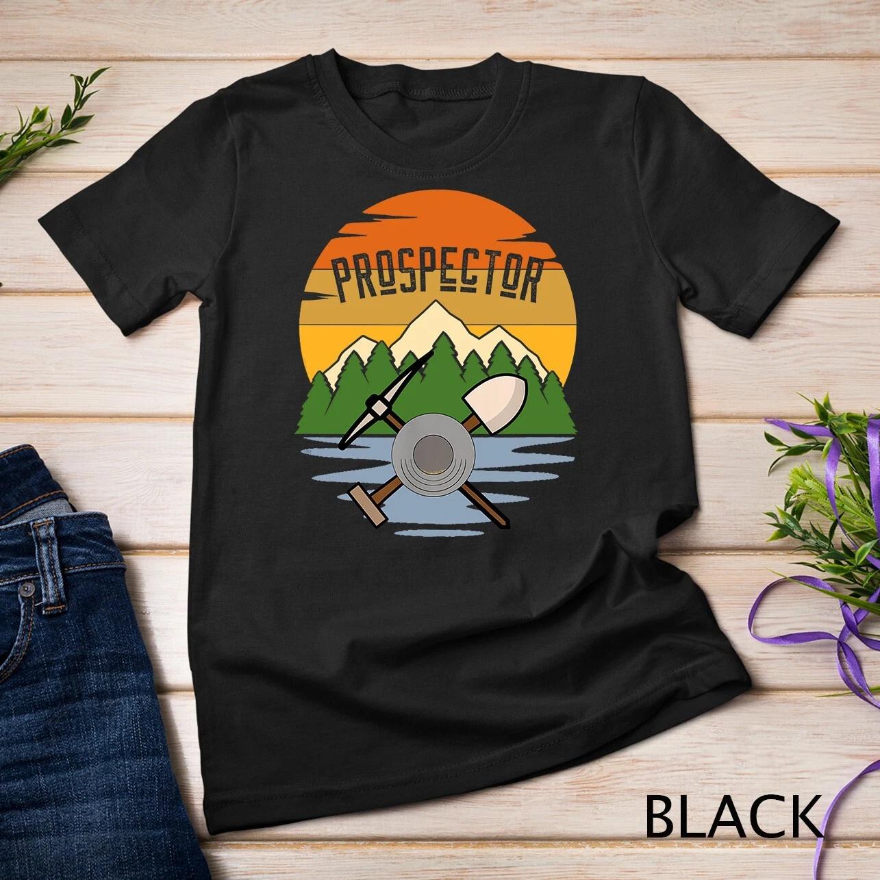 Gold Prospector, Miner T-Shirt Unisex T-shirt 4XL