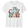 The Cool Dad T-Shirt Father's Day Gift Sunglasses View Graphic