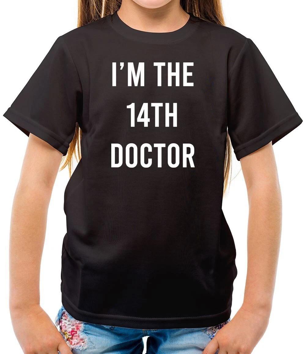 I m The 14th Doctor - Kids T-Shirt - Dr TV Show Fiction Jodie Who 110