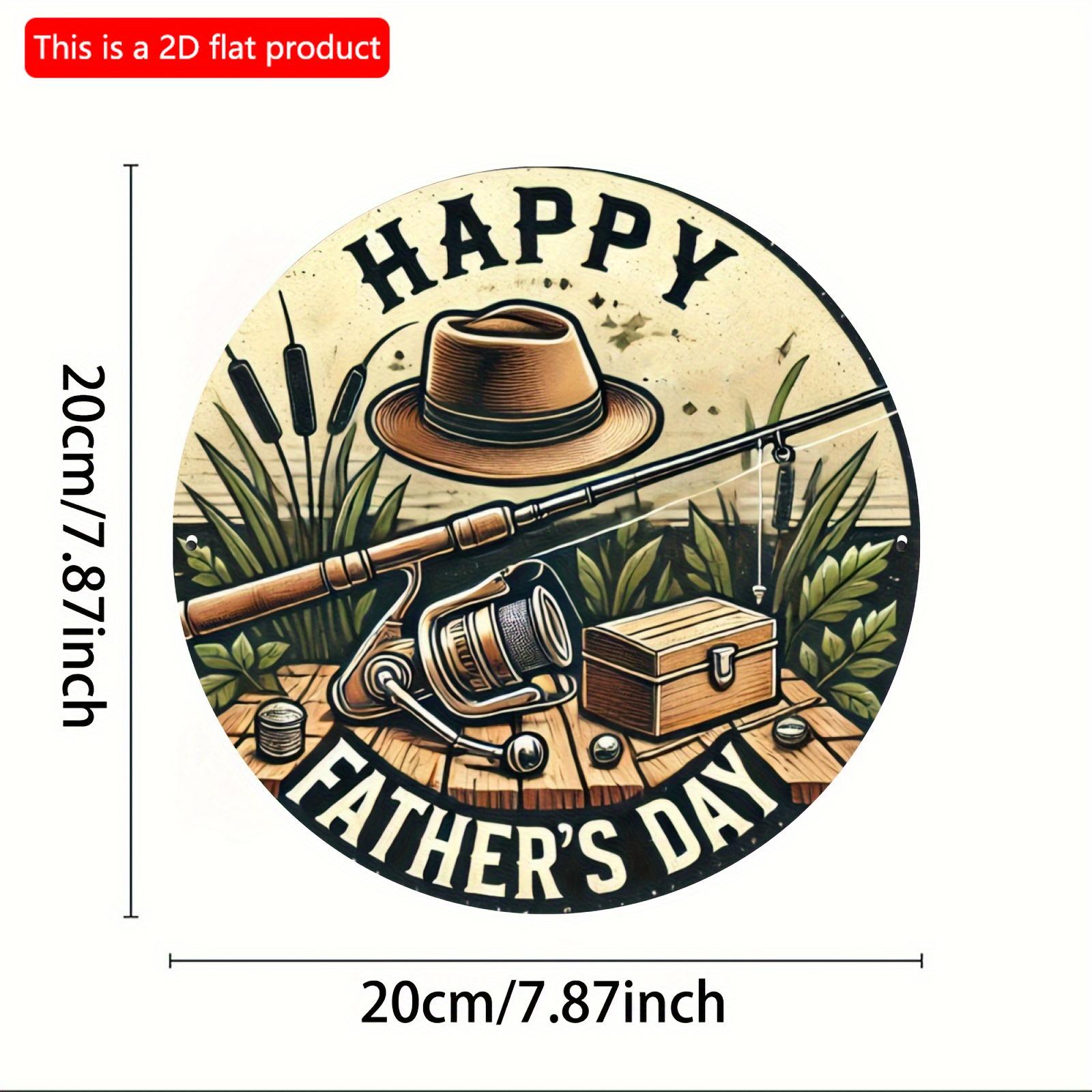 

2d Flat 20*20cm, Happy Father s Day Round Wooden Logo Wall Art, Retro Fishing Design, Perfect Gift for Fathers on Father s Day, Decor Easy Hanging. 20*20cm