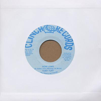7inch Record TONY TUFF - How Long CR013 Clinch Records 2004 Jamaica Reggae, Ska & Dub Used