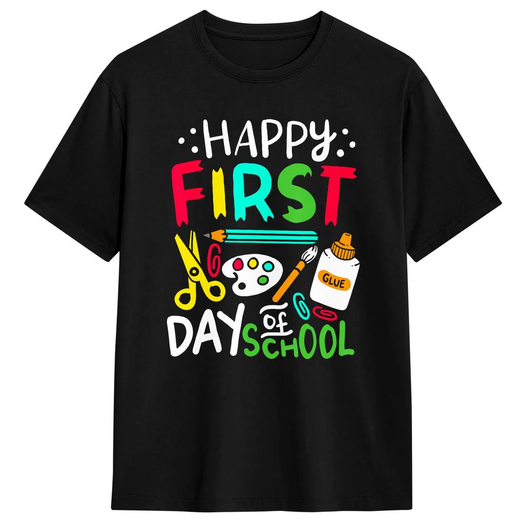 Happy First Day of School 100 Cotton T-Shirt For  Summer  Aesthetic T-Shirts O-Neck Novelty Tee Shirt Big Size Cheap Tops