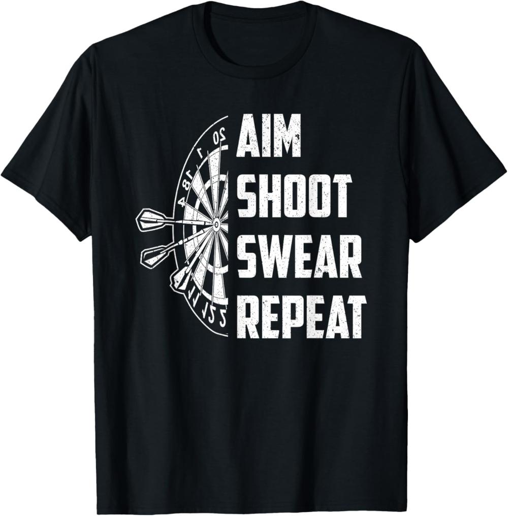 Aim Shoot Swear Repeat Darts Problems Dartboard Fun Hobby Dart Player TShirt Csaual Fashion Harajuku Hip Hop Y2K Man T Shirt