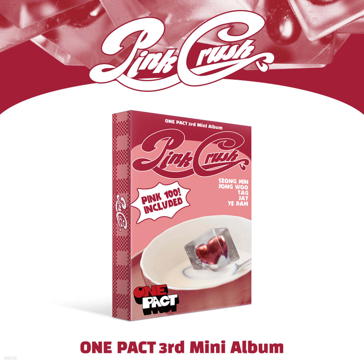 

ONE PACT (One Fact) - PINK CRUSH [Platform Ver.]