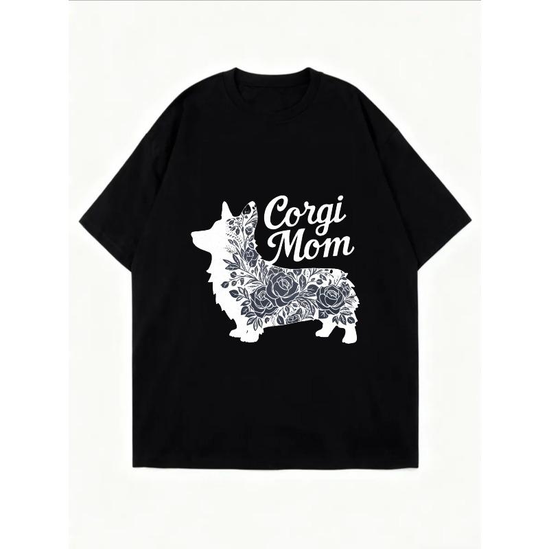 Corgi Mom T Shirt White Floral Corgi Dog Print Casual Wear For Women