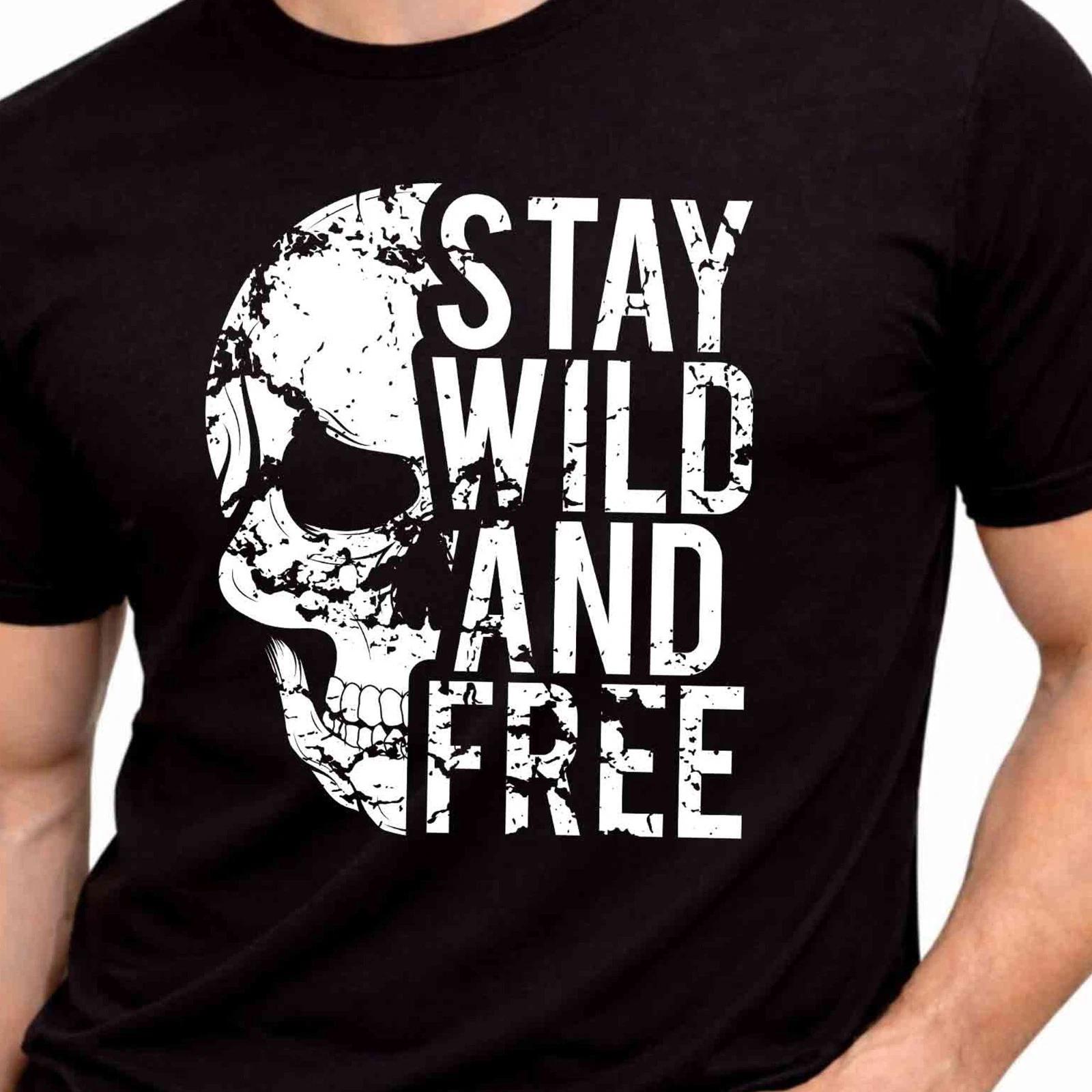 Stay Wild Free Skull Gothic Grunge Freedom Vintage Biker Graphic Print Tee. M
