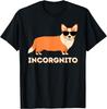 Incorgnito - Lustiges Welsh Corgi Besitzer Hundeliebhaber T-Shirt