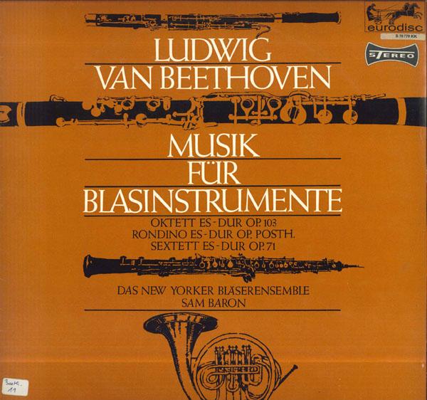 

LP Record SAM BARON NEW YORKER BLASERENSEMBL Beethoven Musik Fur Blasinstrumente S70778KK EURODISC Germany Classical Used